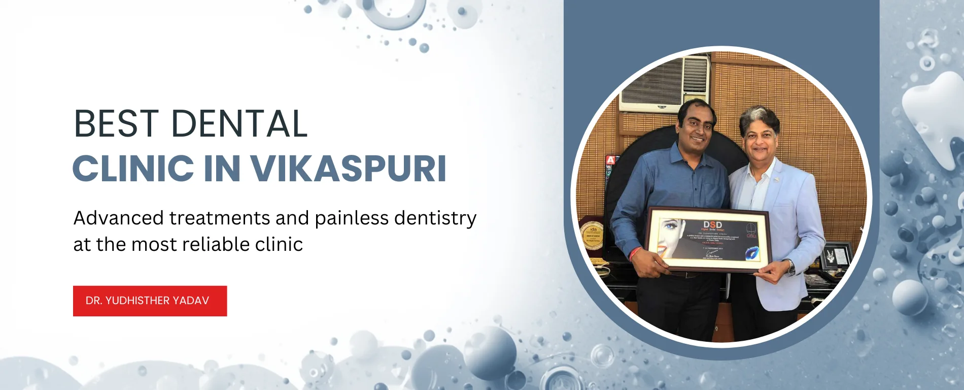 best dentist clinic in Vikaspuri